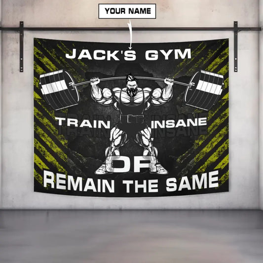 Train Insane Or Remain The Same Motivational Gym Tapestry Home Decor 005