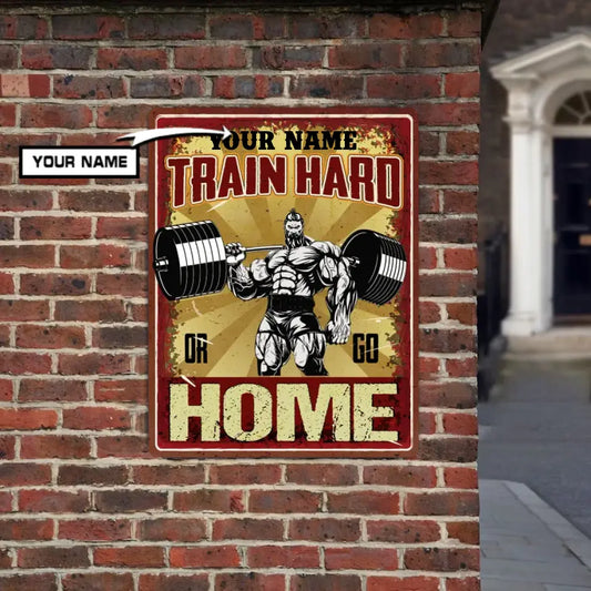 Personalized Motivational Metal Sign - Gift For Gym Home Decor 035