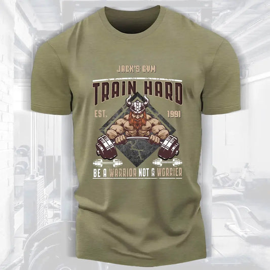 Train Hard Be A Warrior Not A Worrier Motivation Gym T-Shirt 086