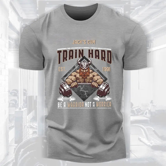 Train Hard  Be A Warrior Not A Worrier Motivation Gym T-Shirt 086